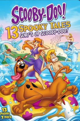 Scooby-Doo! 13 Spooky Tales: Surf's Up Scooby-Doo!
