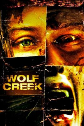 Wolf Creek: Απόλυτος Τρόμος