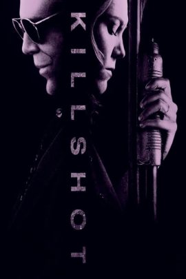 Killshot: Ο Δολοφόνος Είναι Εδώ