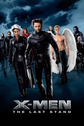 X-Men: Η Τελική Αναμέτρηση