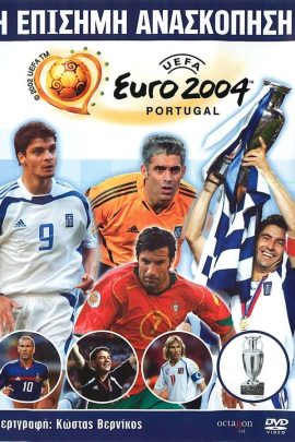 The Official Review of UEFA Euro 2004