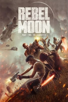 Rebel Moon — Μέρος 2: The Scargiver