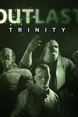 Outlast Trinity