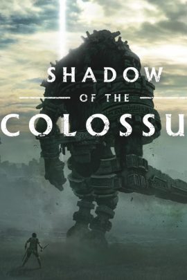 Shadow of the Colossus