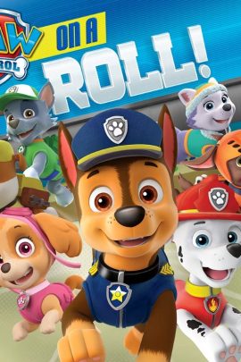 PAW Patrol: On a Roll