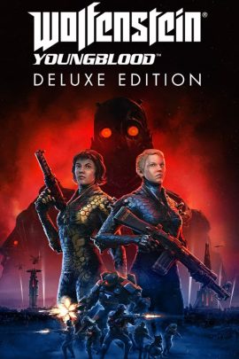 Wolfenstein Youngblood: Deluxe Edition