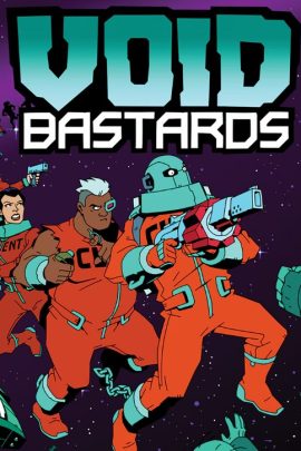 VOID BASTARDS