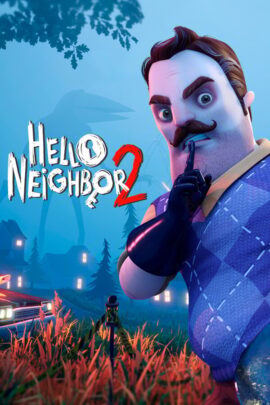 HELLO NEIGHBOR 2