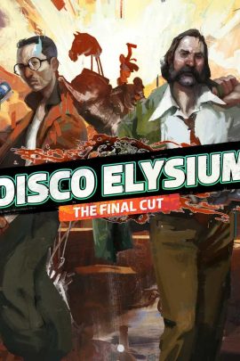 DISCO ELYSIUM - THE FINAL CUT
