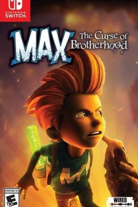 MAX: THE CURSE OF BROTHERHOOD