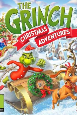 GRINCH : CHRISTMAS ADVENTURES