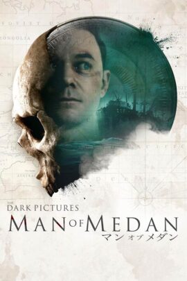The Dark Pictures Anthology: Man of Medan
